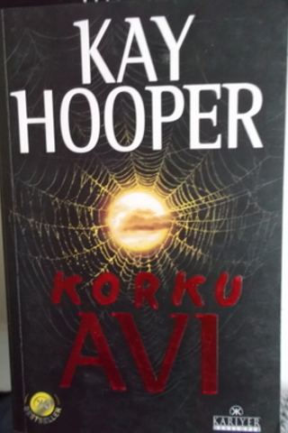Korku Avı Kay Hooper