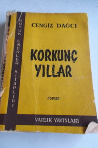 Korkunç Yıllar Cengiz Dağcı