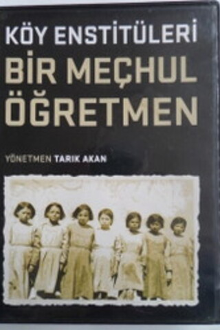 Köy Enstitüleri Bir Meçhul Öğretmen Film DVD'si