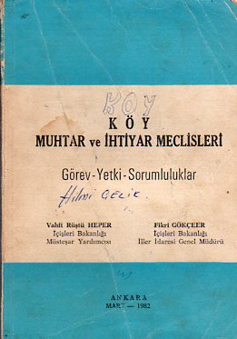 Köy Muhtar Ve İhtiyar Meclisleri Görev-Yetki-Sorumluluklar