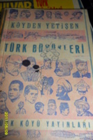 Köyden Yetişen Türk Büyükleri