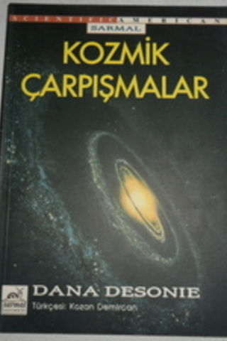 Kozmik Çarpışmalar Dana Desonıe