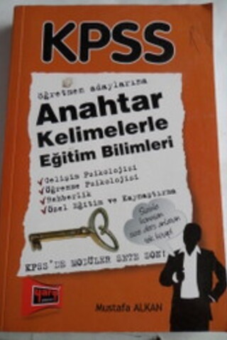 KPSS Anahtar Kelimelerle Eğitim Bilimleri Mustafa Alkan