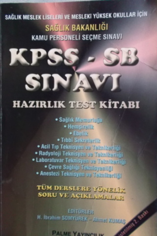 KPSS-SB Sınavı Hazırlık Test Kitabı H. İbrahim Somyürek