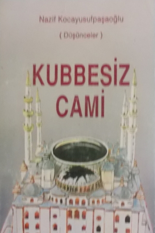 Kubbesiz Cami Nazif Kocayusufpaşaoğlu