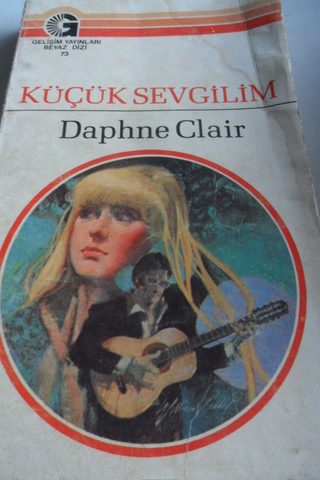 Küçük Sevgilim - 73 Daphne Clair