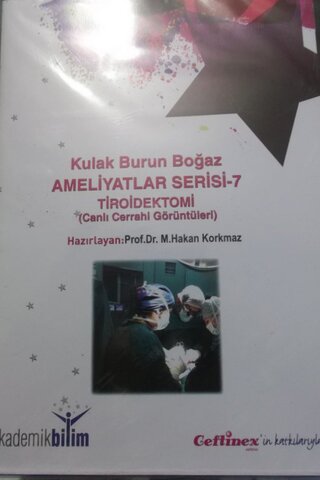 Kulak Burun Boğaz Ameliyatlar Serisi-7 / CD