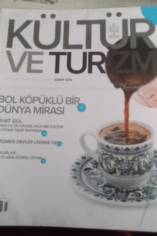 Kültür ve Turizm Aylık Kültür Ve Sanat Dergisi 2014 / 1