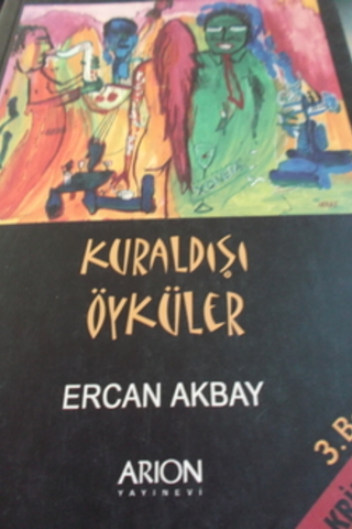 Kuraldışı Öyküler Ercan Akbay