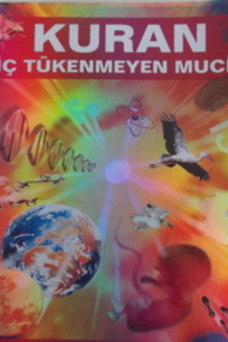 Kuran Hiç Tükenmeyen Mucize