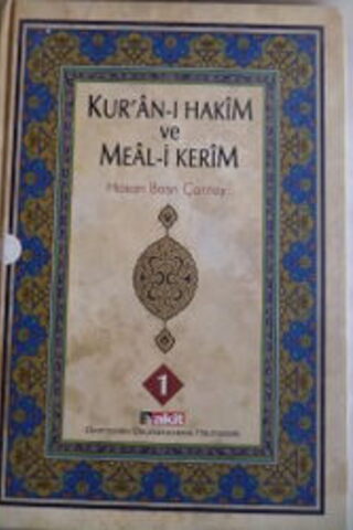 Kur'an-ı Hakim ve Meal-i Kerim 1. Cilt Hasan Basri Çantay