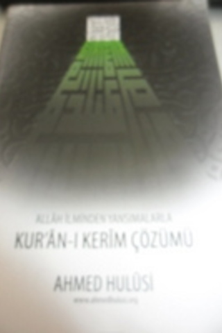 Kur'an-ı Kerim Çözümü Ahmed Hulusi