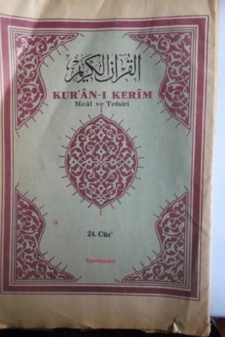 Kur'an-ı Kerim Meal ve Tefsiri 24.Cüz