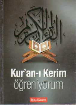 Kur'an-ı Kerim Öğreniyorum
