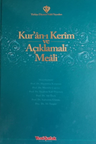 Kur'an-ı Kerim ve Açıklamalı Meali Hayrettin Karaman
