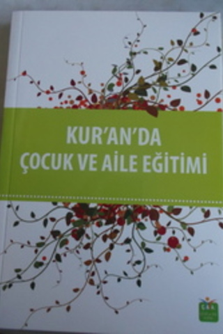 Kur'an'da Çocuk ve Aile Eğitimi