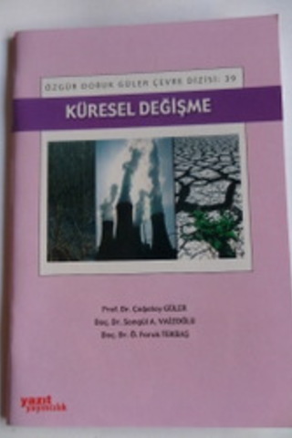 Küresel Değişme Prof. Dr. Çağatay Güler