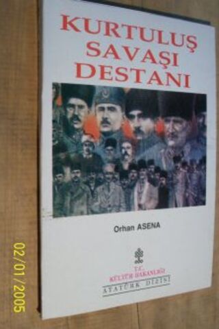 Kurtuluş Savaşı Destanı Orhan Asena