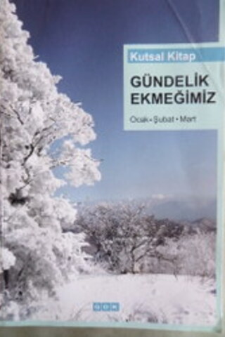 Kutsal Kitap Gündelik Ekmeğimiz Ocak Şubat Mart Dorcas Hoover