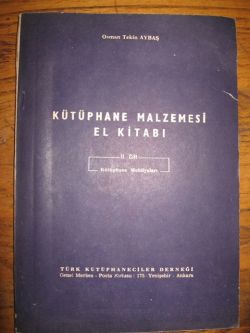 Kütüphane Malzemesi El Kitabı 2. Cilt ( Kütüphane Mobilyaları ) Osman 
