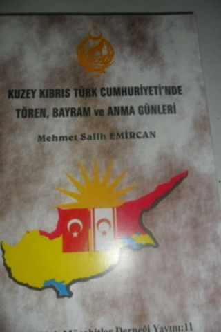 Kuzey Kıbrıs Türk Cumhuriyet'nde Tören Bayram ve Anma Günleri Mehmet S