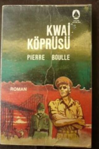 Kwai Köprüsü Pierre Boulle