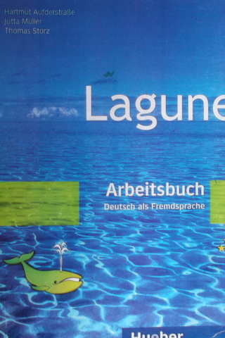 Lagune Arbeitsbuch Deutsch als Fremdsprache 2 Thomas Storz