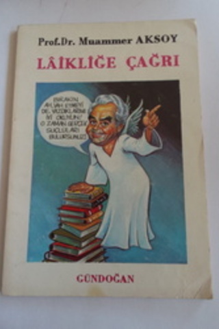 Laikliğe Çağrı Prof. Dr. Muammer Aksoy