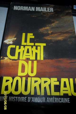 Le Chant Du Bourreau Norman Mailer