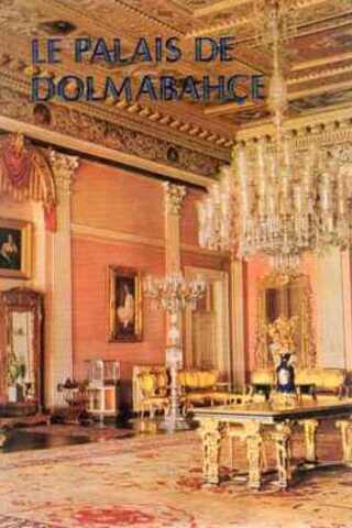 Le Palais De Dolmabahçe