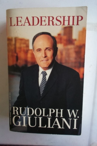 Leadership Rudolph W. Giuliani