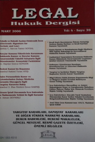 Legal Hukuk Dergisi 2006 / 39