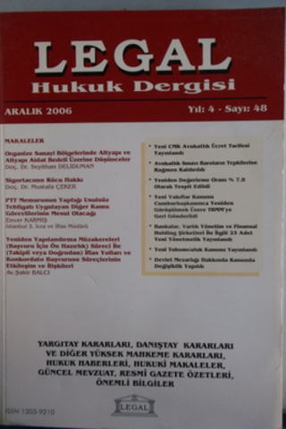 Legal Hukuk Dergisi 2006 / 48