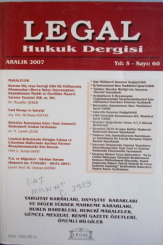 Legal Hukuk Dergisi 2007 / 60