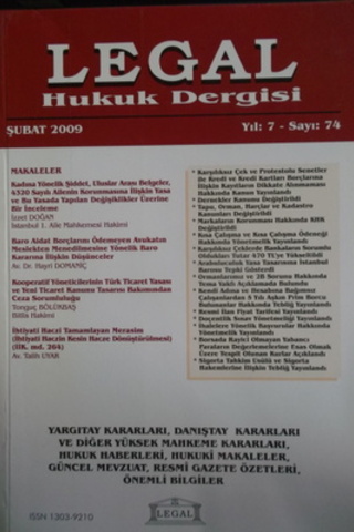 Legal Hukuk Dergisi 2009 / 74