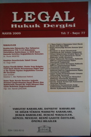 Legal Hukuk Dergisi 2009 / 77