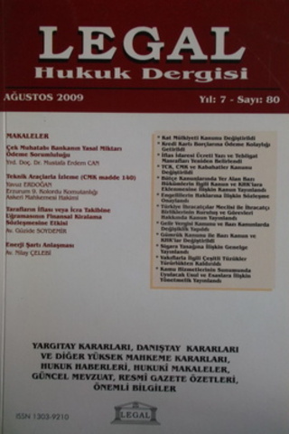 Legal Hukuk Dergisi 2009 / 80
