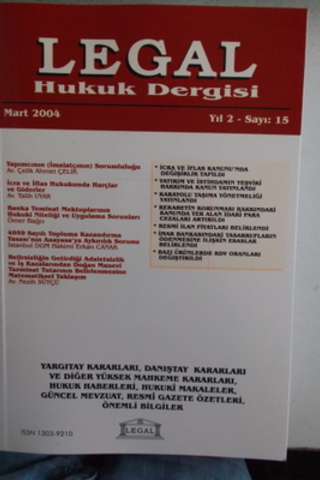 Legal Mali Hukuk Dergisi 2004 / 15