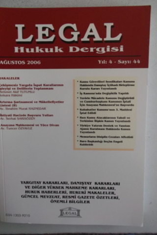 Legal Mali Hukuk Dergisi 2006 / 44