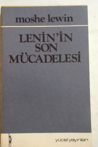 Lenin'in Son Mücadelesi Moshe Lewin