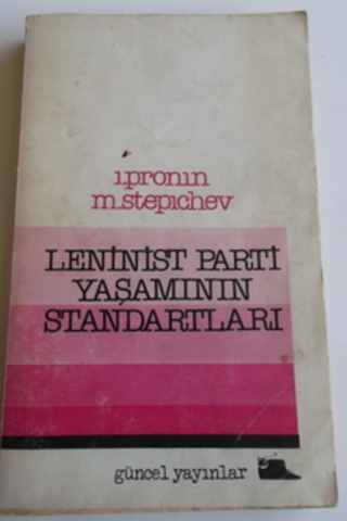 Leninist Parti Yaşamının Standartları I. Pronin