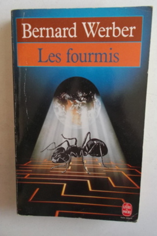 Les Fourmis Bernard Werber