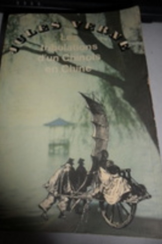 Les Tribulations D'un Chinois En Chine Jules Verne