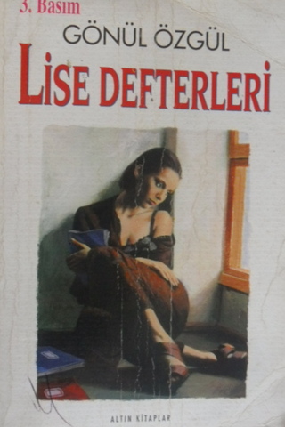 Lise Defterleri Gönül Özgül