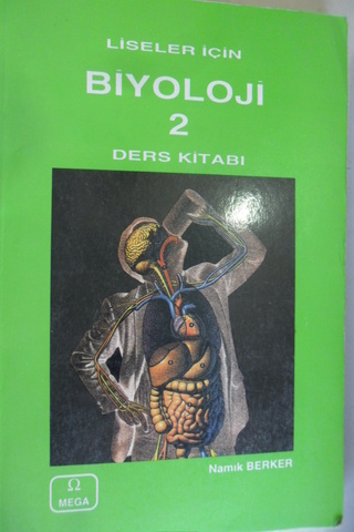 Liseler İçin Biyoloji 2 Ders Kitabı Namık Berker