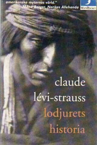 Lodjurets Historia Claude Levi-Strauss