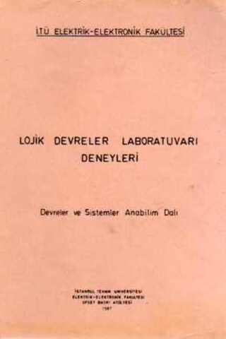 Lojik Devreler Laboratuvarı Deneyleri