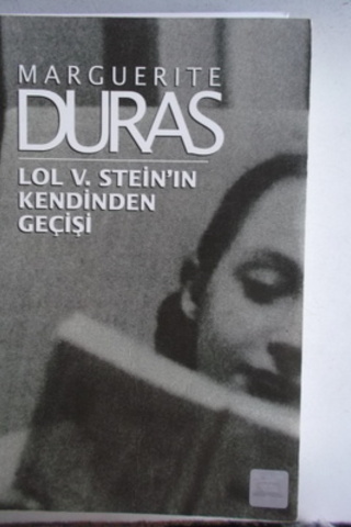 Lol V Stein'in Kendinden Geçişi Marguerite Duras