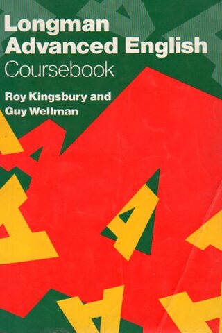 Longman Advanced English (Coursebook) Roy Kingsbury