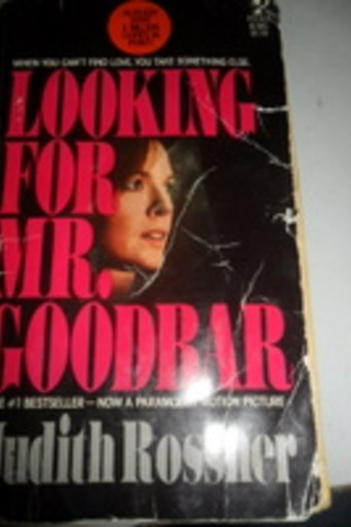 Looking For Mr. Goodbar Judith Bossner